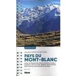 PAYS DU MONT-BLANC. LES PLUS BELLES RANDONNEES. AUTOUR DE SALLANCHES, PASSY, DOMANCY, CORDON, COMBLOUX, PRAZ-SUR-ARLY, MEGEVE, DEMI-QUARTIER, SAINT-GERVAIS, LES CONTAMINES-MONTJOIE, 2E EDITION, Lamory Jean-Marc