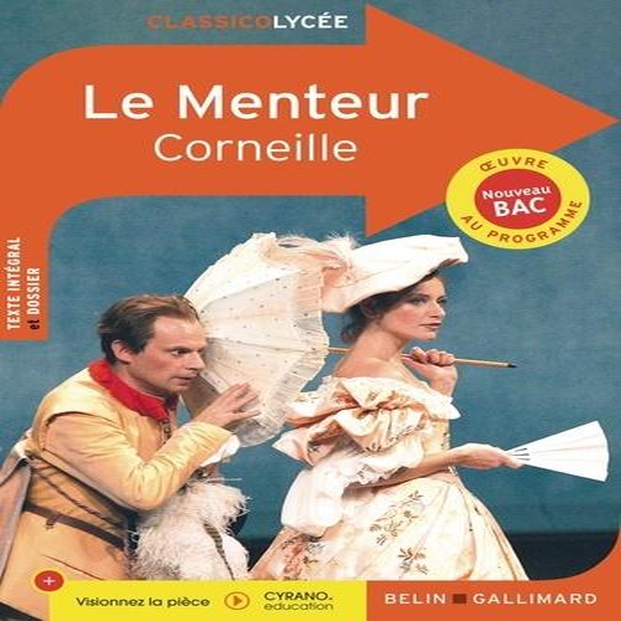 LE MENTEUR, Corneille Pierre