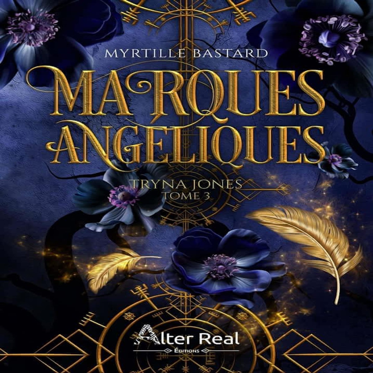 TRYNA JONES TOME 3 : MARQUES ANGELIQUES, Bastard Myrtille