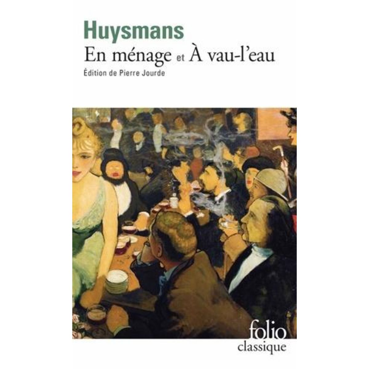 EN MENAGE. A VAU-L'EAU, Huysmans Joris-Karl