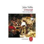 L'INSURGE, Vallès Jules