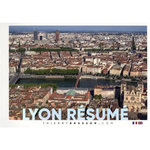 LYON RESUME. EDITION BILINGUE FRANCAIS-ANGLAIS, Brusson Thierry
