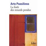 LA FORET DES RENARDS PENDUS, Paasilinna Arto