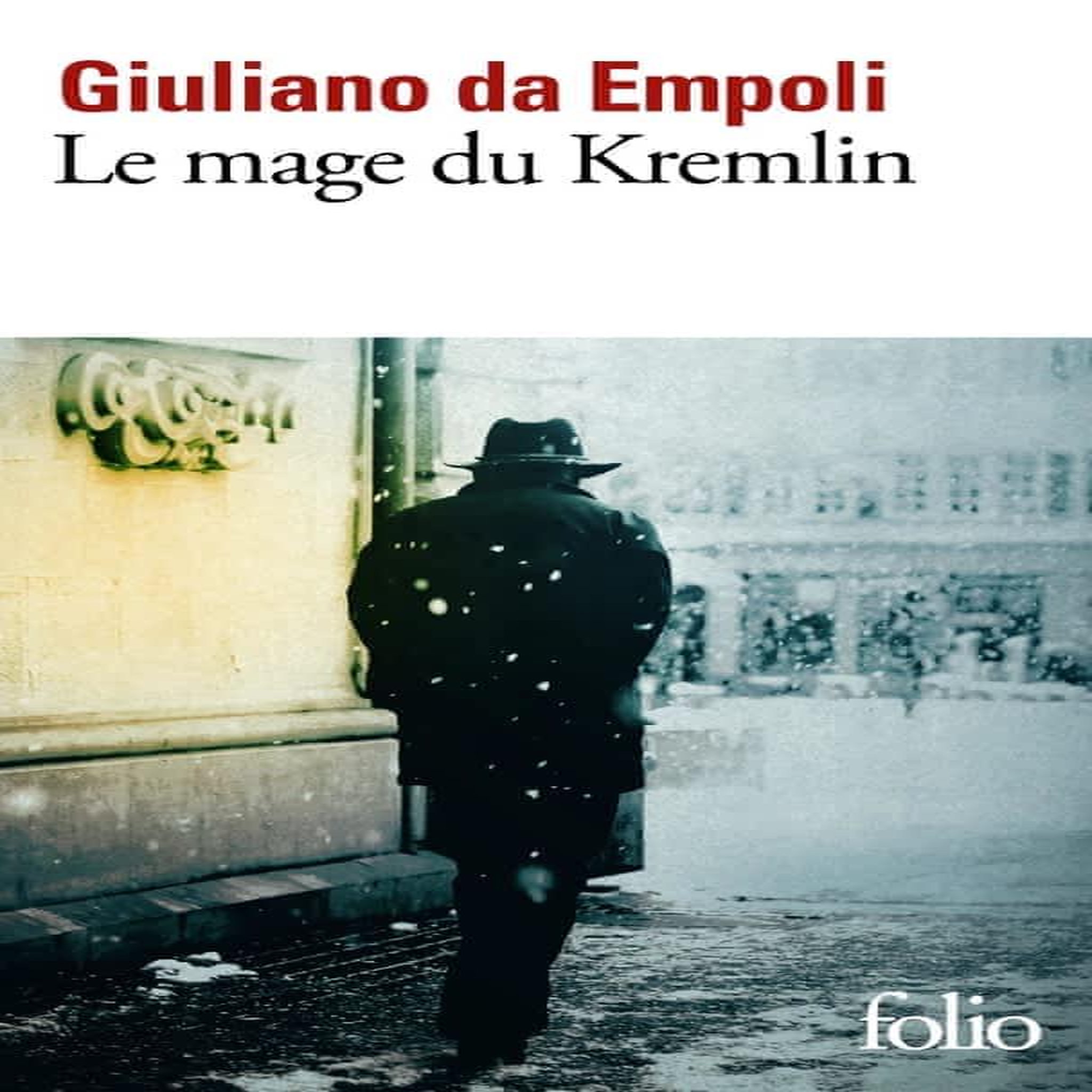 LE MAGE DU KREMLIN, da Empoli Giuliano