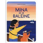 MINA ET LA BALEINE, Cottereau Juliette