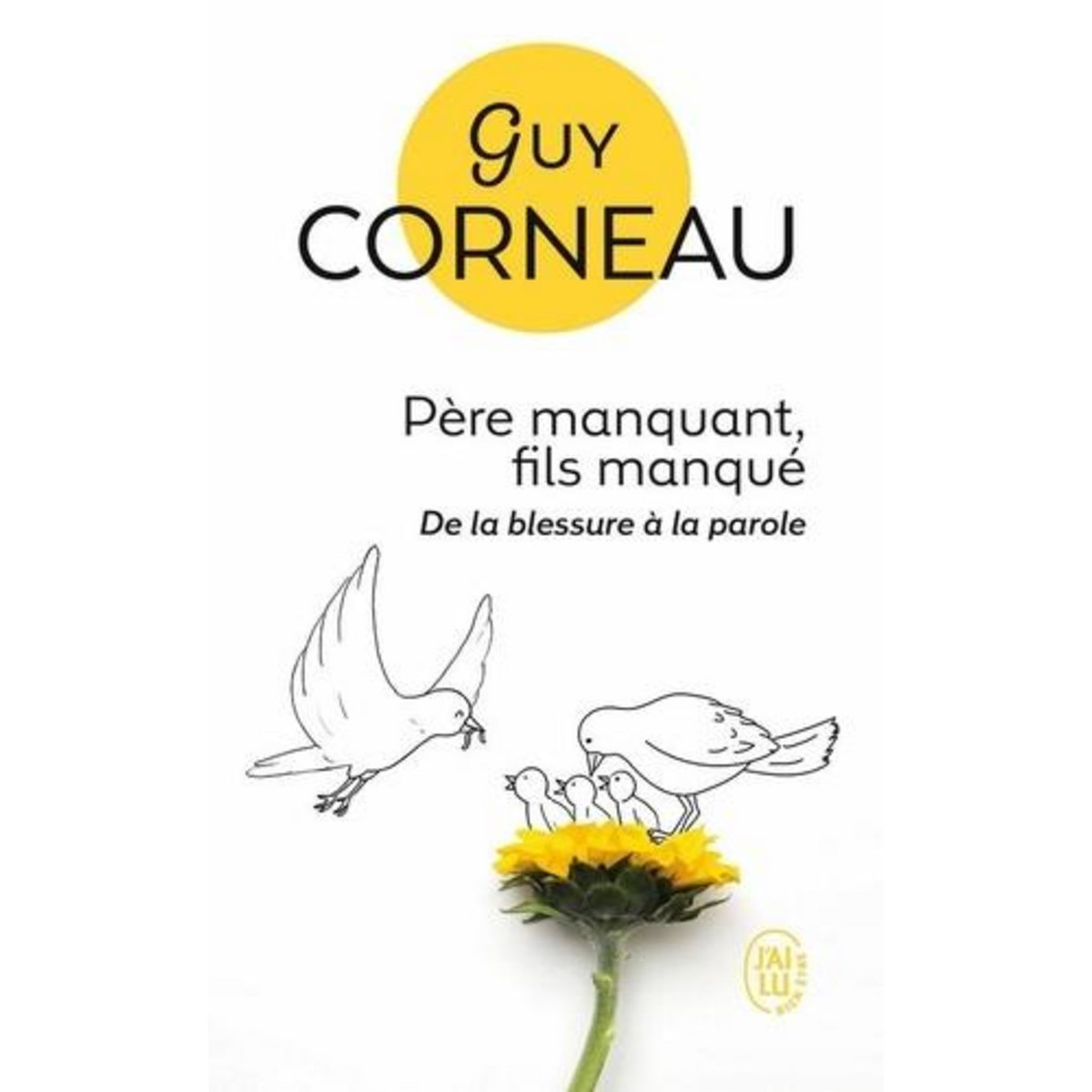 PERE MANQUANT, FILS MANQUE, Corneau Guy