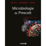 MICROBIOLOGIE DE PRESCOTT. 6E EDITION, Willey Joanne