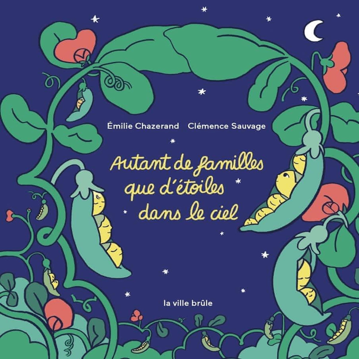 AUTANT DE FAMILLES QUE D'ETOILES DANS LE CIEL, Chazerand Emilie