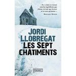LES SEPT CHATIMENTS, Llobregat Jordi