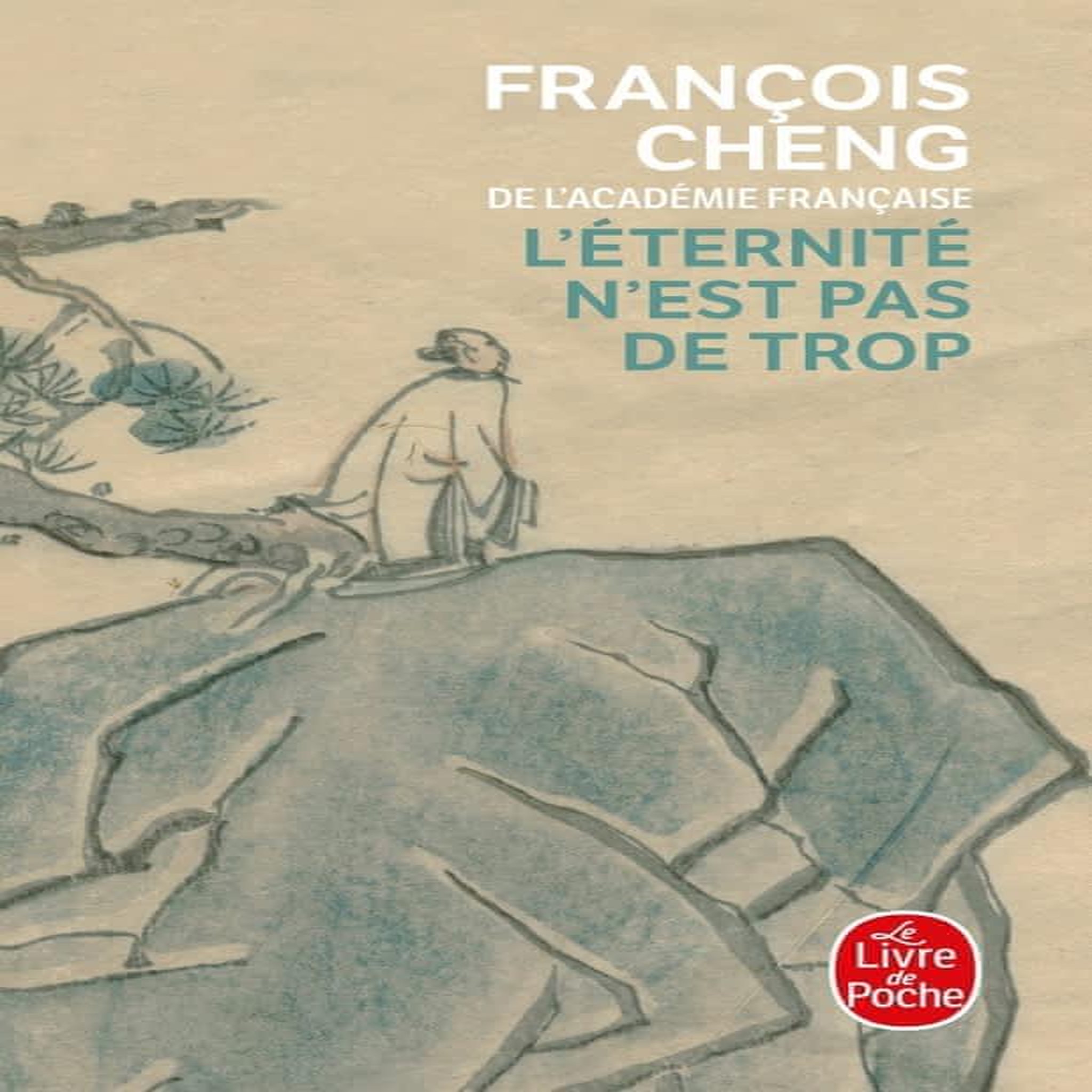 L'ETERNITE N'EST PAS DE TROP, Cheng François