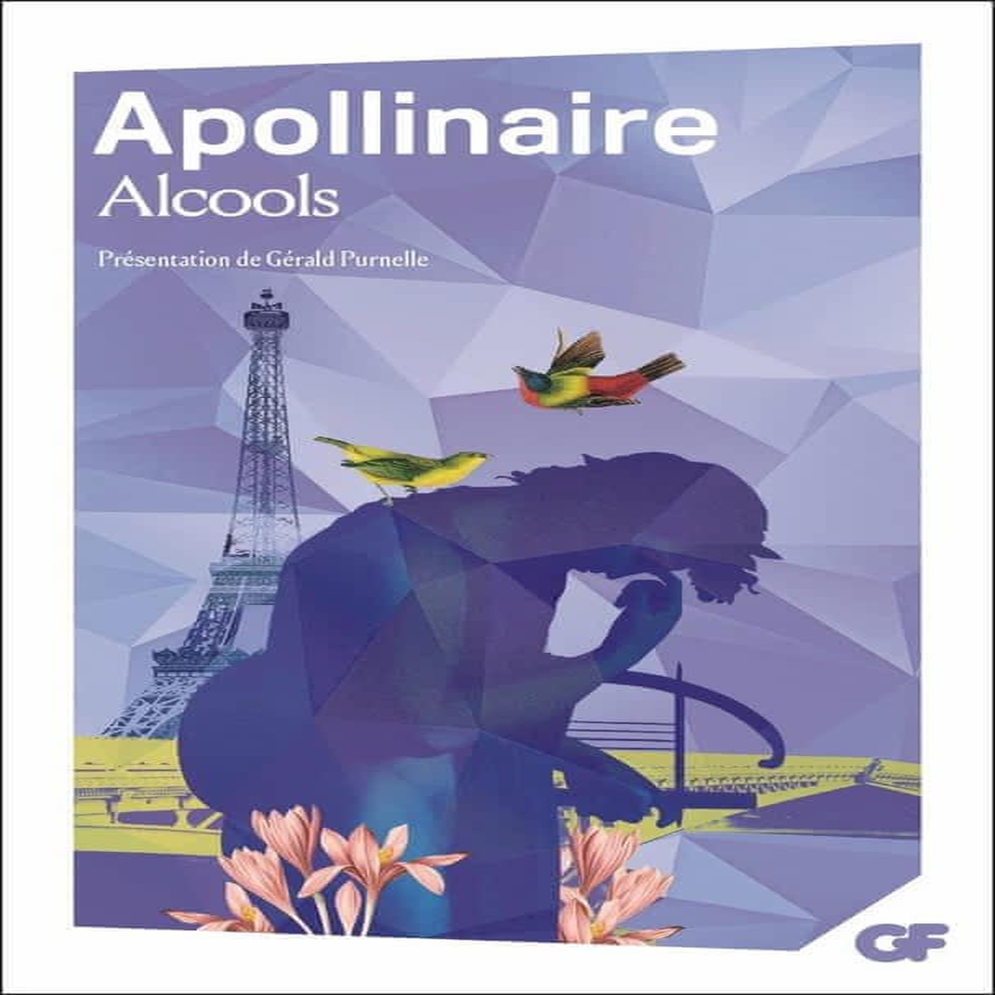 ALCOOLS. EDITION 2020, Apollinaire Guillaume