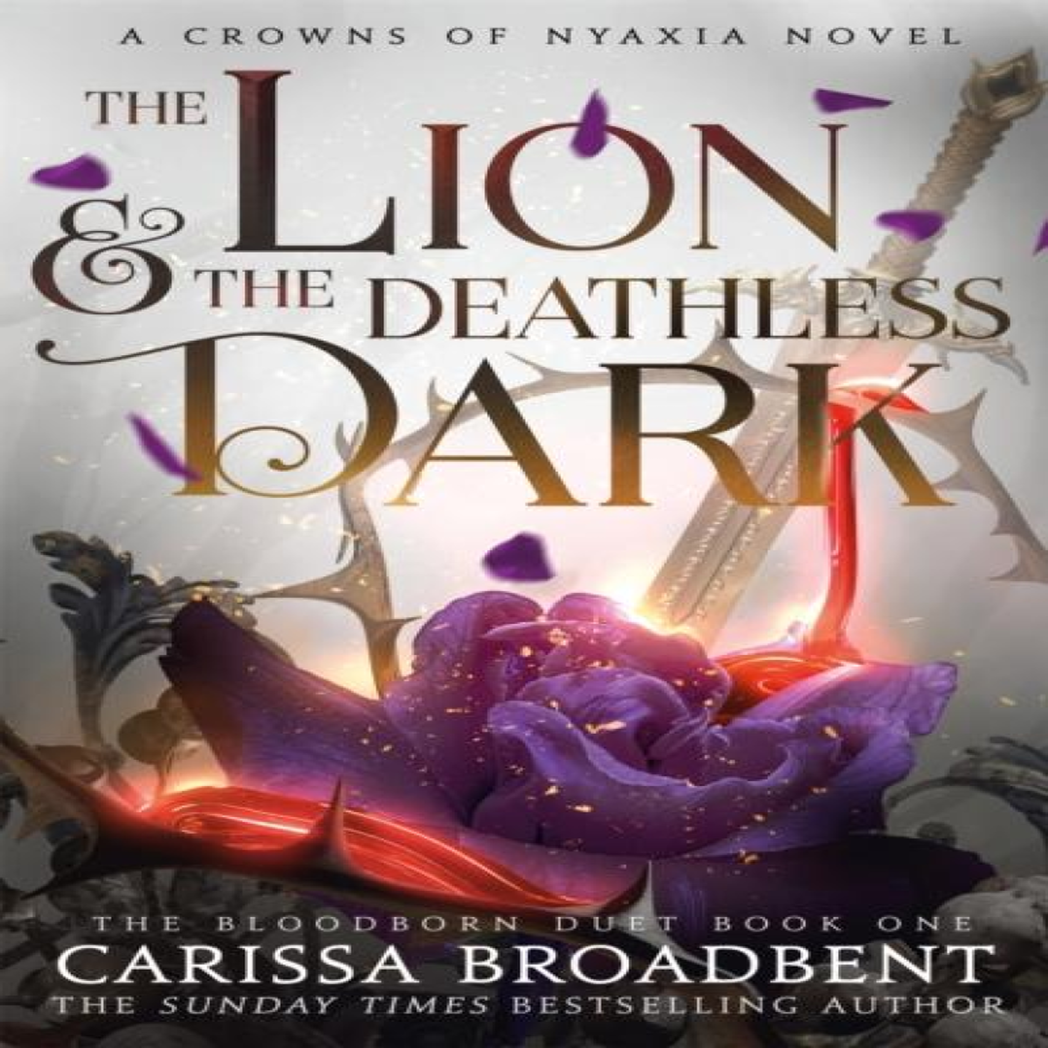 LIVRES The Lion and the Deathless Dark