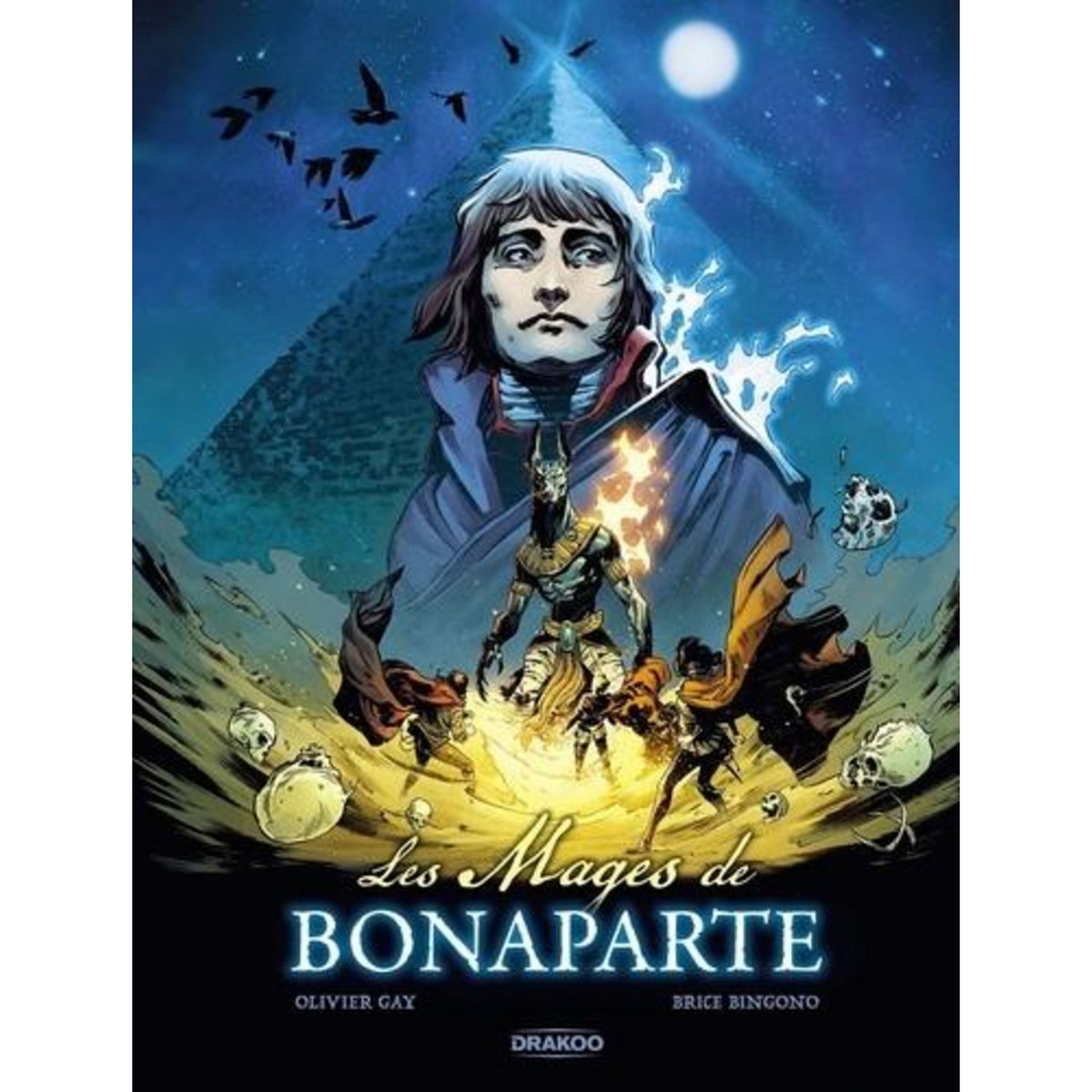 LES MAGES DE BONAPARTE, Gay Olivier