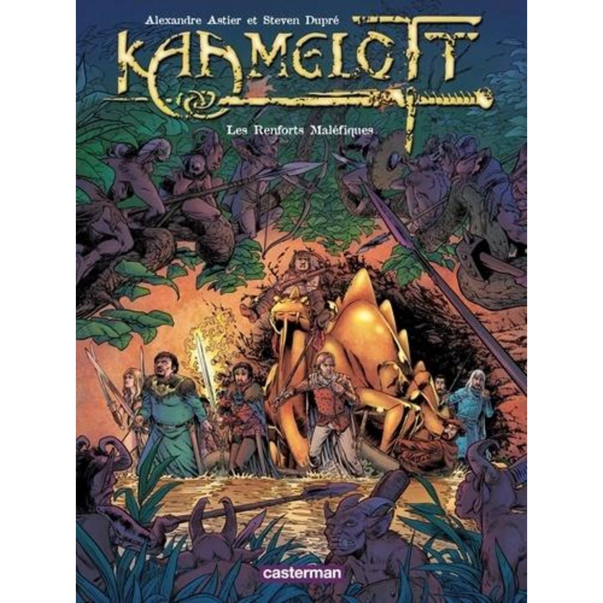 KAAMELOTT TOME 9 : LES RENFORTS MALEFIQUES, Astier Alexandre