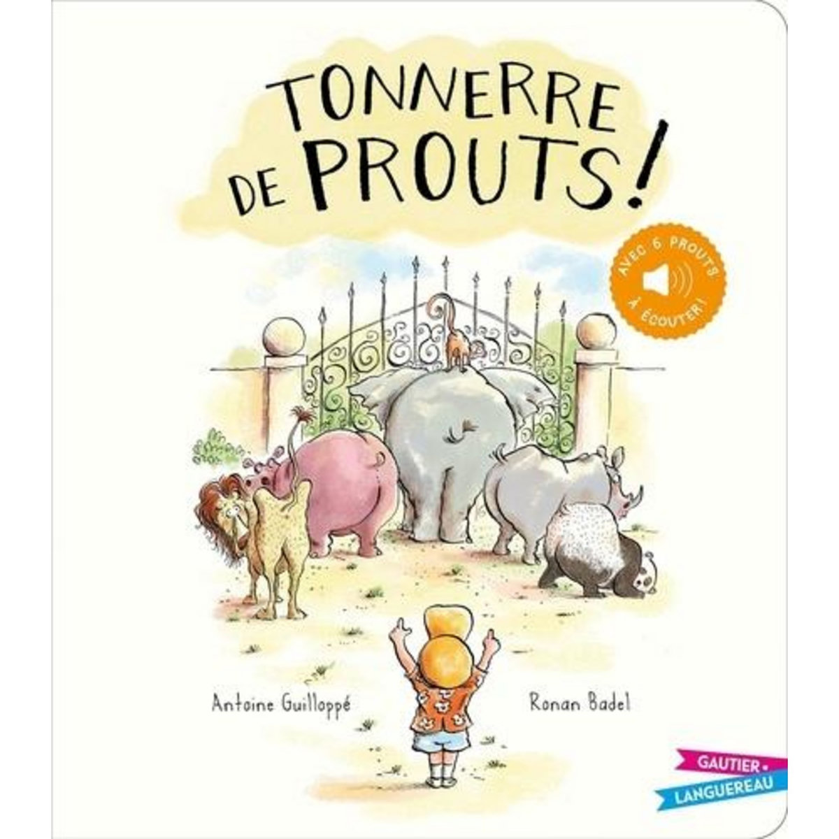 TONNERRE DE PROUTS !, Guilloppé Antoine