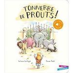 TONNERRE DE PROUTS !, Guilloppé Antoine