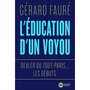  L'EDUCATION D'UN VOYOU, Fauré Gérard