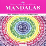 MANDALAS. UN GUIDE LUMINEUX & BEAUX DESSINS, 30 PAS A PAS POUR DEBLOQUER LA MAGIE MEDITATIVE DU DESSIN DE MOTIFS REPETES, Brightart Farah