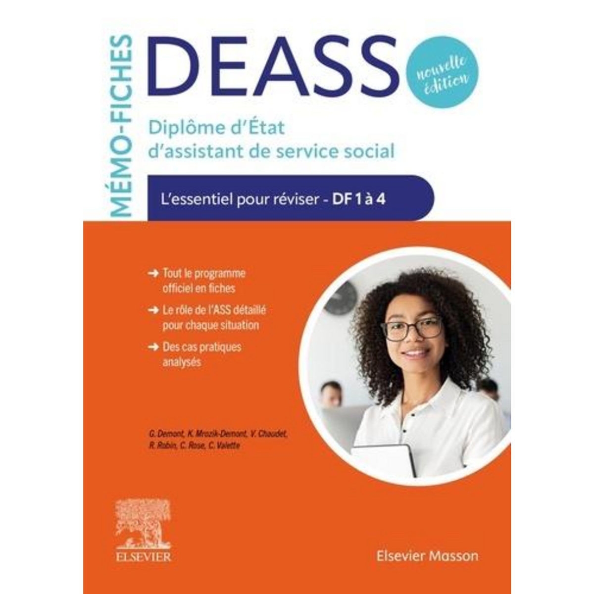 MEMO-FICHES DEASS - DIPLOME D'ETAT D'ASSISTANT DE SERVICE SOCIAL. L'ESSENTIEL POUR REVISER - DF 1 A 4, 2E EDITION, Demont Guillaume