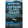  L'AFFAIRE CLARA MILLER, Bal Olivier