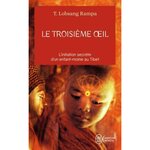 LE TROISIEME OEIL, Lobsang Rampa Tuesday