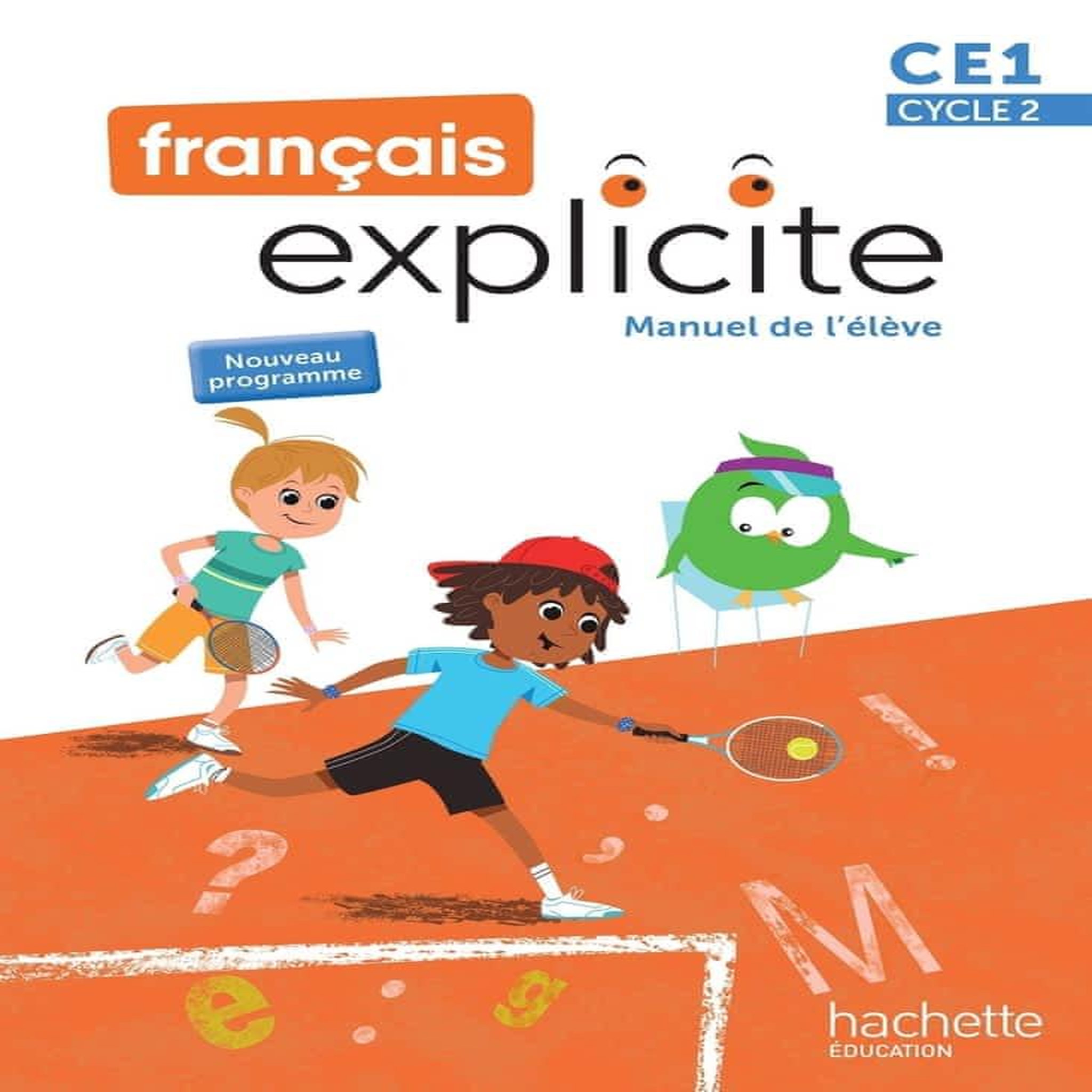 FRANCAIS EXPLICITE CE1. MANUEL DE L'ELEVE, EDITION 2025, Castioni Lucien
