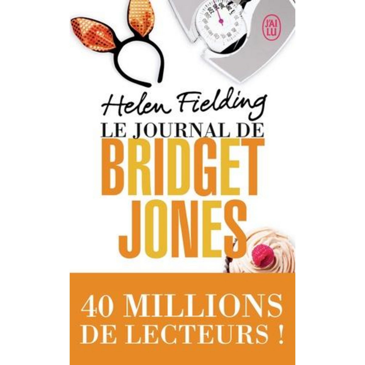 LE JOURNAL DE BRIDGET JONES, Fielding Helen