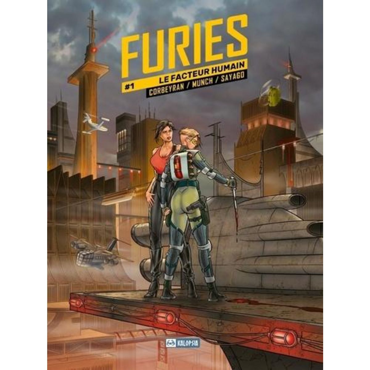 FURIES. TOME 1, LE FACTEUR HUMAIN, Corbeyran Eric