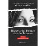 REGARDER LES FEMMES REGARDER LA GUERRE. UKRAINE, JOURNAL INTERROMPU, Amelina Victoria