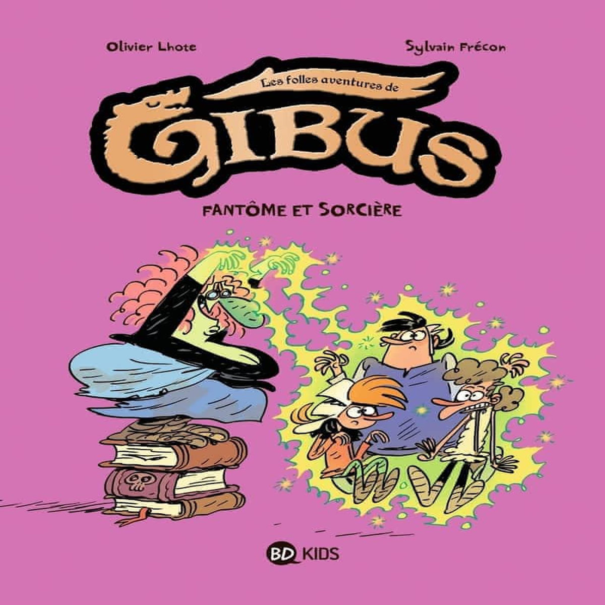 GIBUS TOME 2 : FANTOME ET SORCIERE, Lhote Olivier