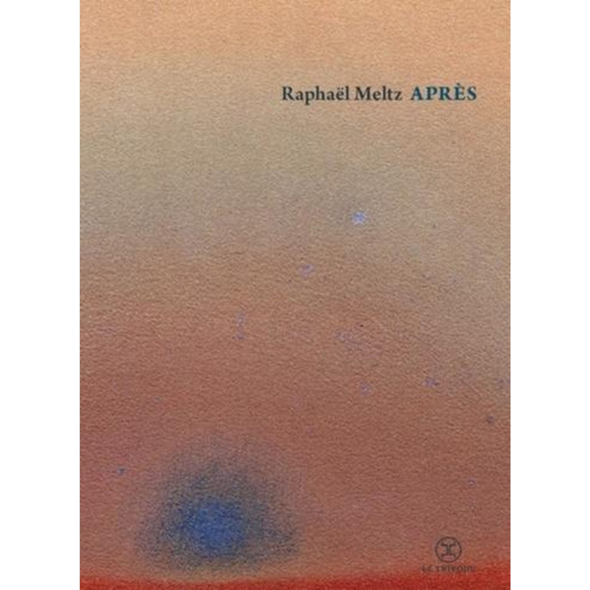 APRES, Meltz Raphaël