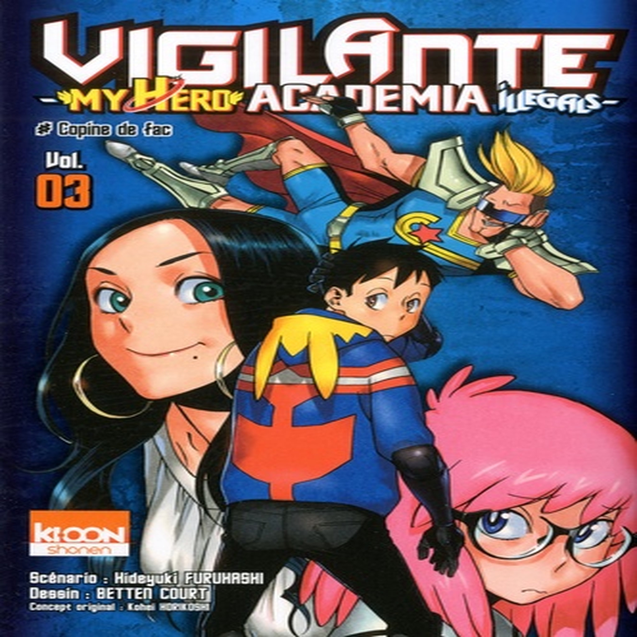  Vigilante My Hero Academia Illegals Tome 3 : Copine de fac, Furuhashi Hideyuki