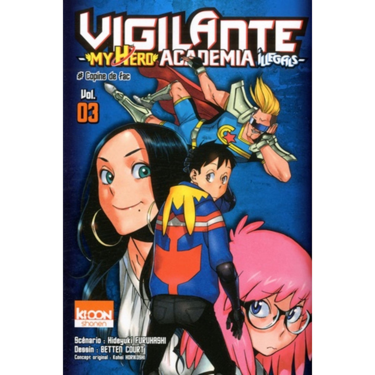  Vigilante My Hero Academia Illegals Tome 3 : Copine de fac, Furuhashi Hideyuki