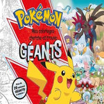 MES COLORIAGES CHERCHE-ET-TROUVE GEANTS POKEMON. PLUS DE 20 TABLEAUX GEANTS A COLORIER !, Molina Fabien