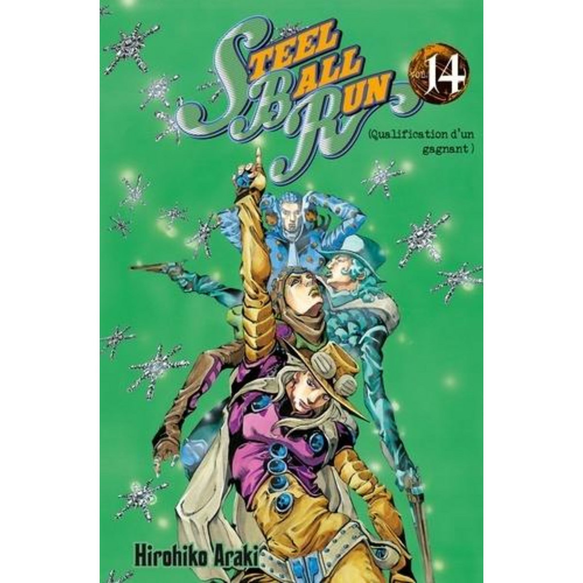 JOJO'S BIZARRE ADVENTURE - STEEL BALL RUN TOME 14 , Araki Hirohiko