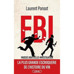 FBI FAUSSES BOUTEILLES INVESTIGATION, Ponsot Laurent