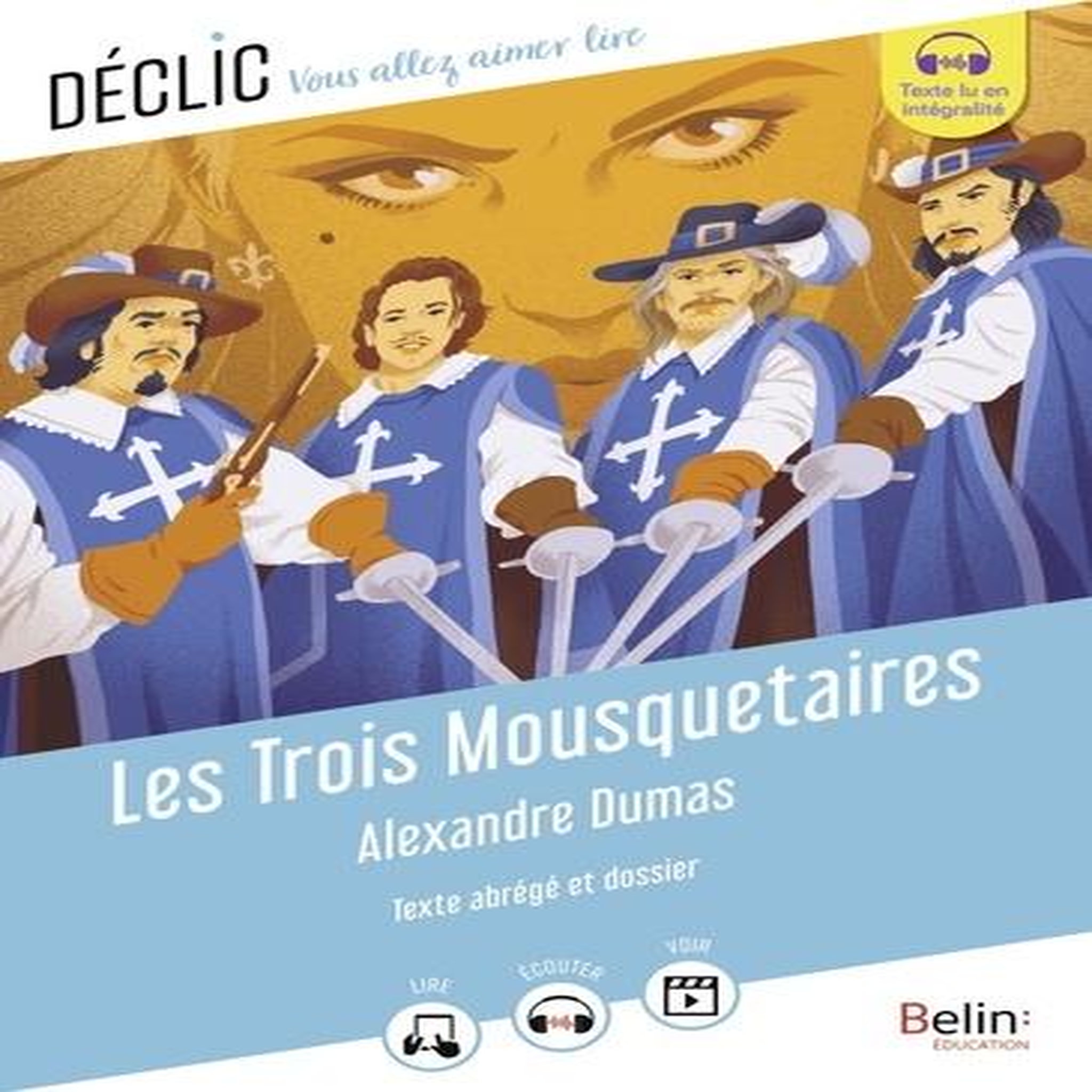 LES TROIS MOUSQUETAIRES, Dumas Alexandre