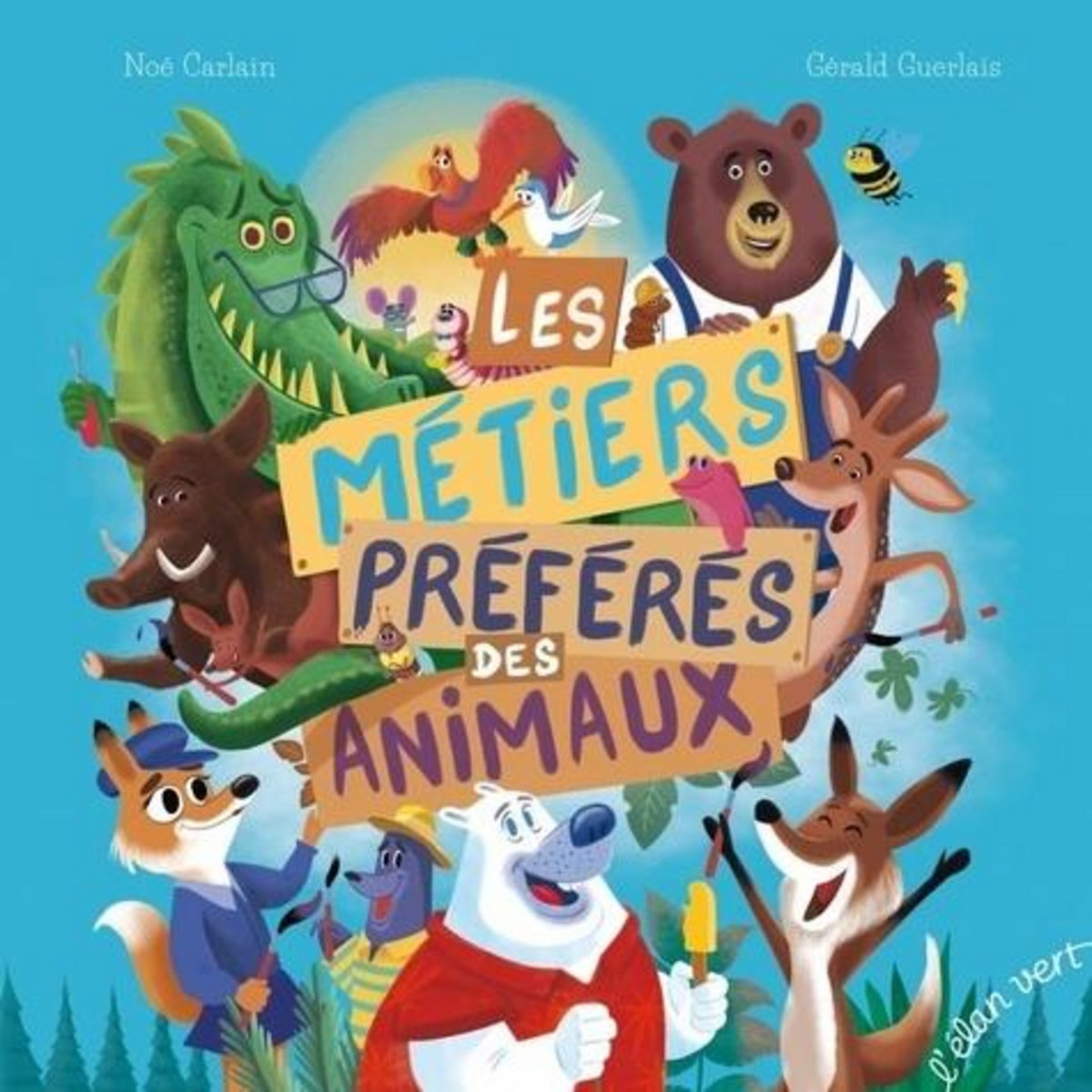 LES METIERS PREFERES DES ANIMAUX, Carlain Noé