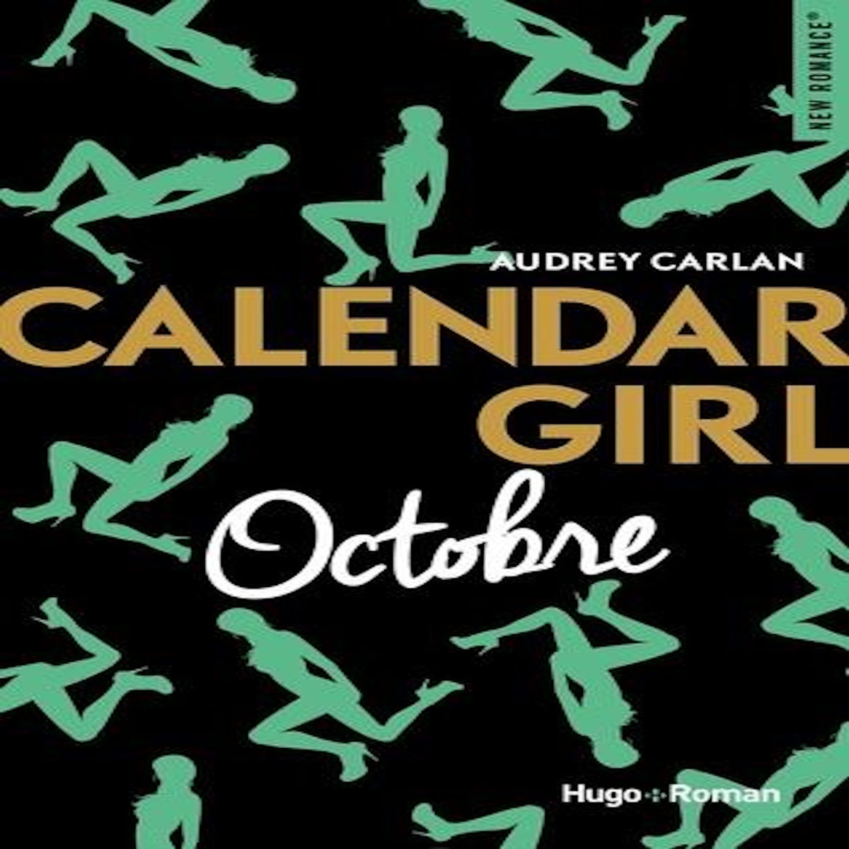 CALENDAR GIRL : OCTOBRE, Carlan Audrey