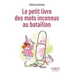 LE PETIT LIVRE DES MOTS INCONNUS AU BATAILLON, Guennec Catherine