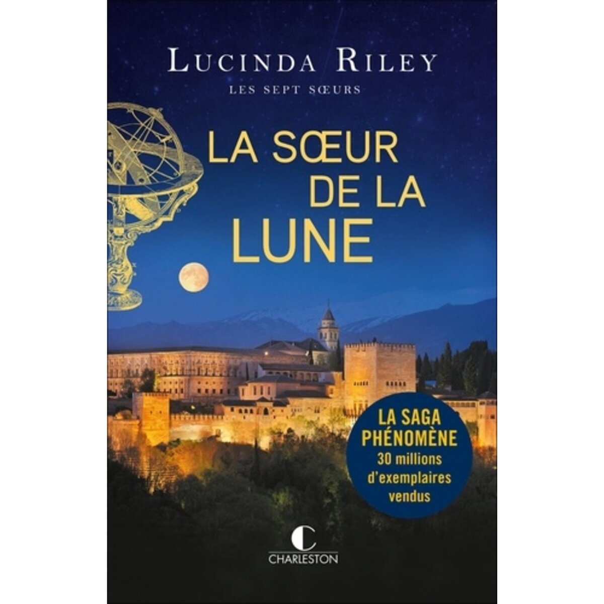 LES SEPT SOEURS TOME 5 : LA SOEUR DE LA LUNE. TIGGY, Riley Lucinda