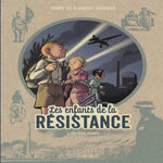 LES ENFANTS DE LA RESISTANCE TOME 3 : LES DEUX GEANTS, Dugomier Vincent