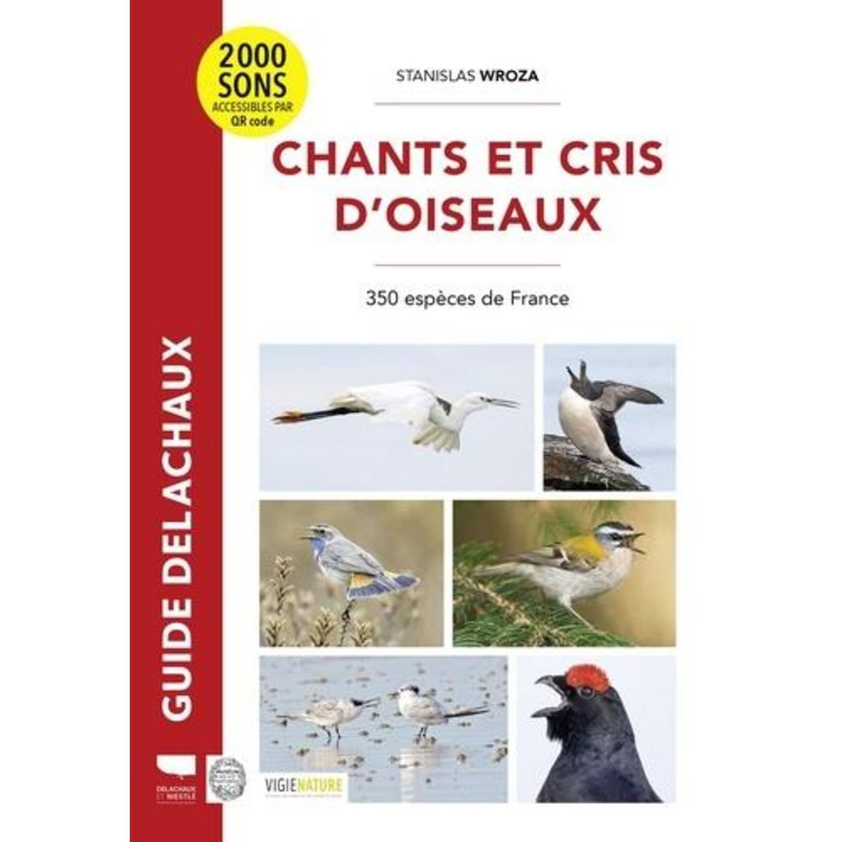 CHANTS ET CRIS D'OISEAUX, Wroza Stanislas