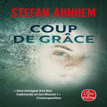 COUP DE GRACE, Ahnhem Stefan