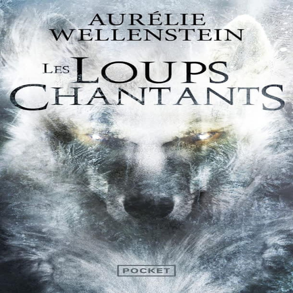 LES LOUPS CHANTANTS, Wellenstein Aurélie