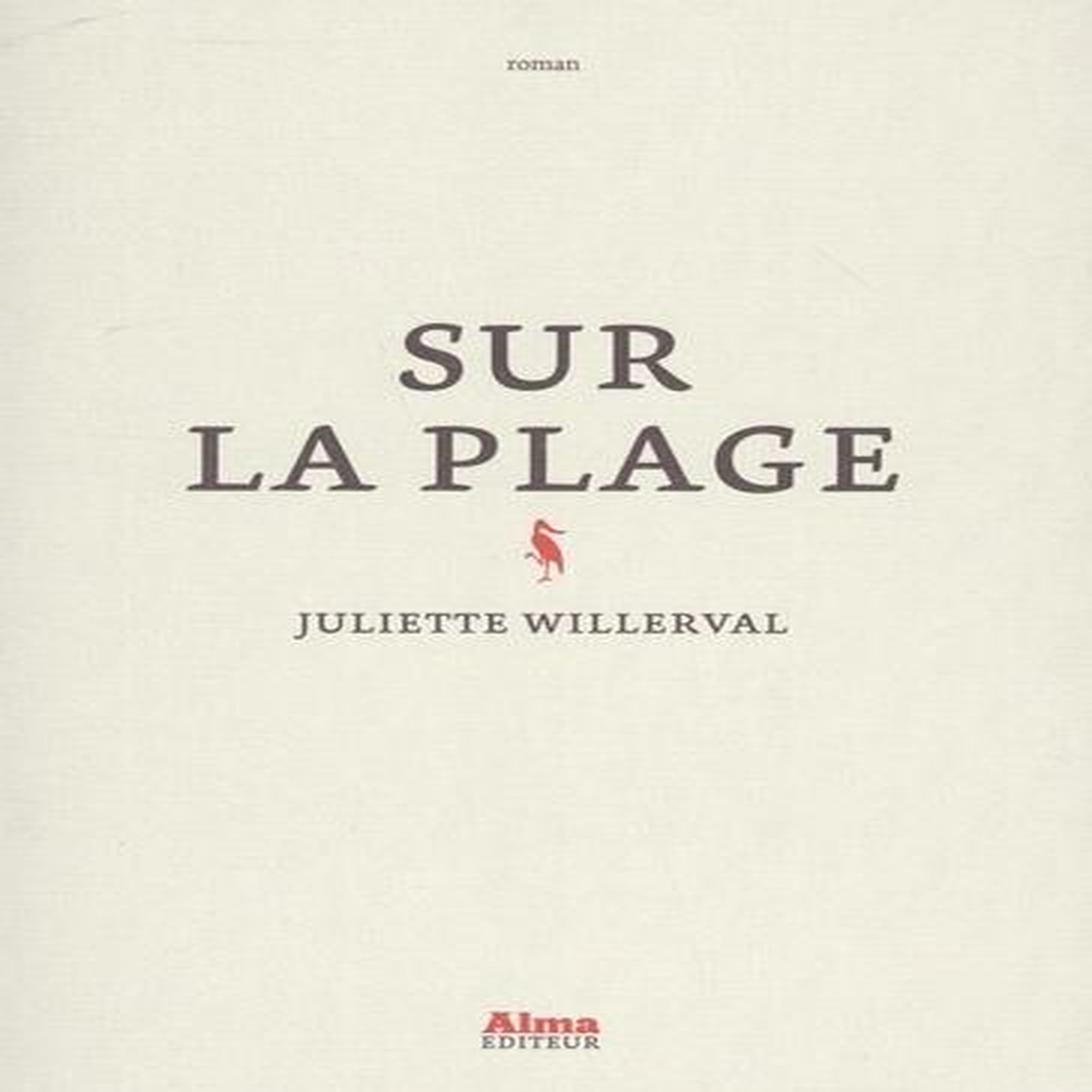 SUR LA PLAGE, Willerval Juliette