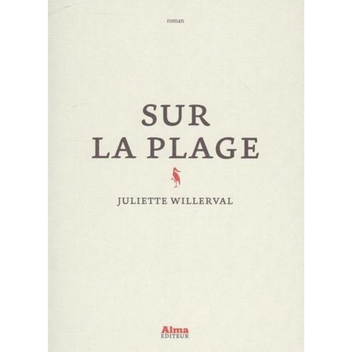 SUR LA PLAGE, Willerval Juliette
