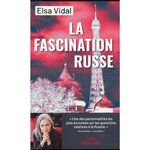 LA FASCINATION RUSSE, Vidal Elsa