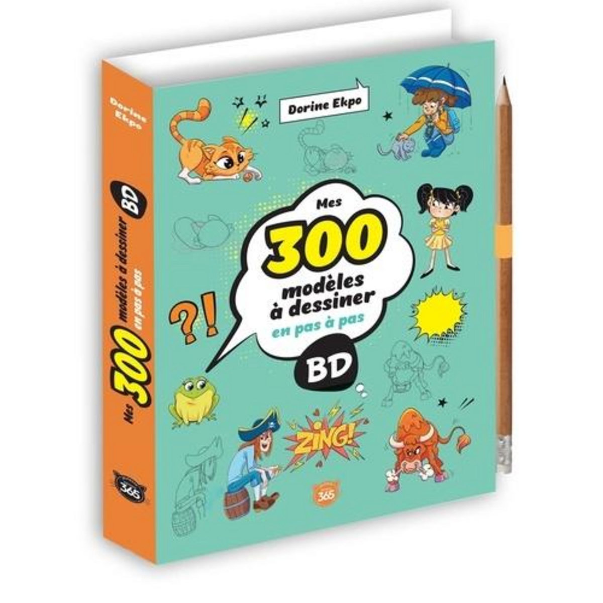 MES 300 MODELES A DESSINER EN PAS A PAS BD, Ekpo Dorine