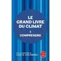  LE GRAND LIVRE DU CLIMAT. TOME 1, COMPRENDRE, Thunberg Greta